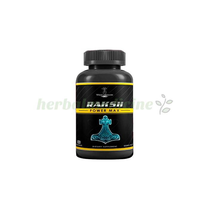 ‣ Raksh Power Max yucapsules to increase male libidosch